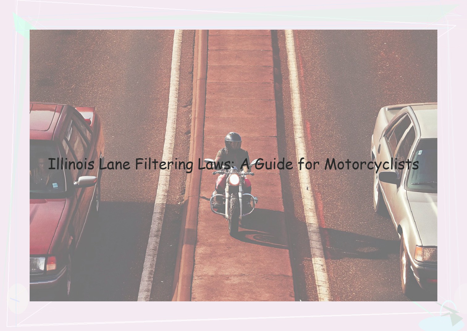Illinois Lane Filtering Laws: A Guide for Motorcyclists